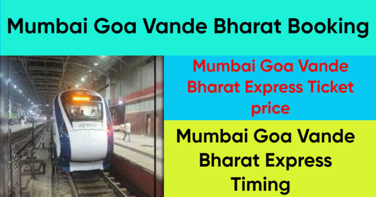 Mumbai Goa Vande Bharat Booking