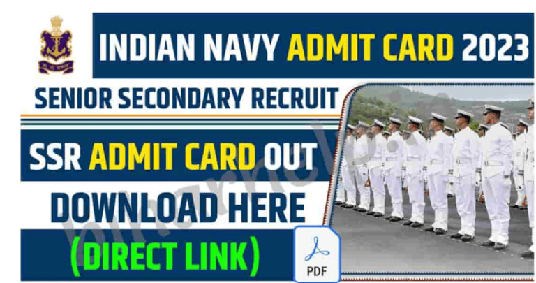 Indian Navy SSR Admit Card 2023