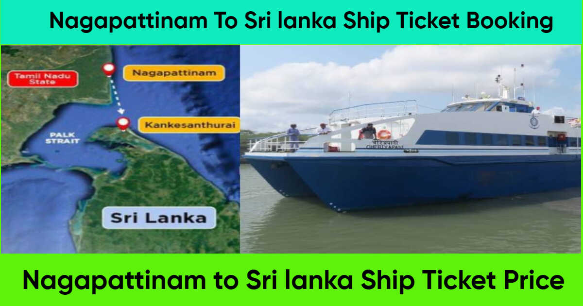 Nagapattinam To Sri lanka Ship Ticket Booking