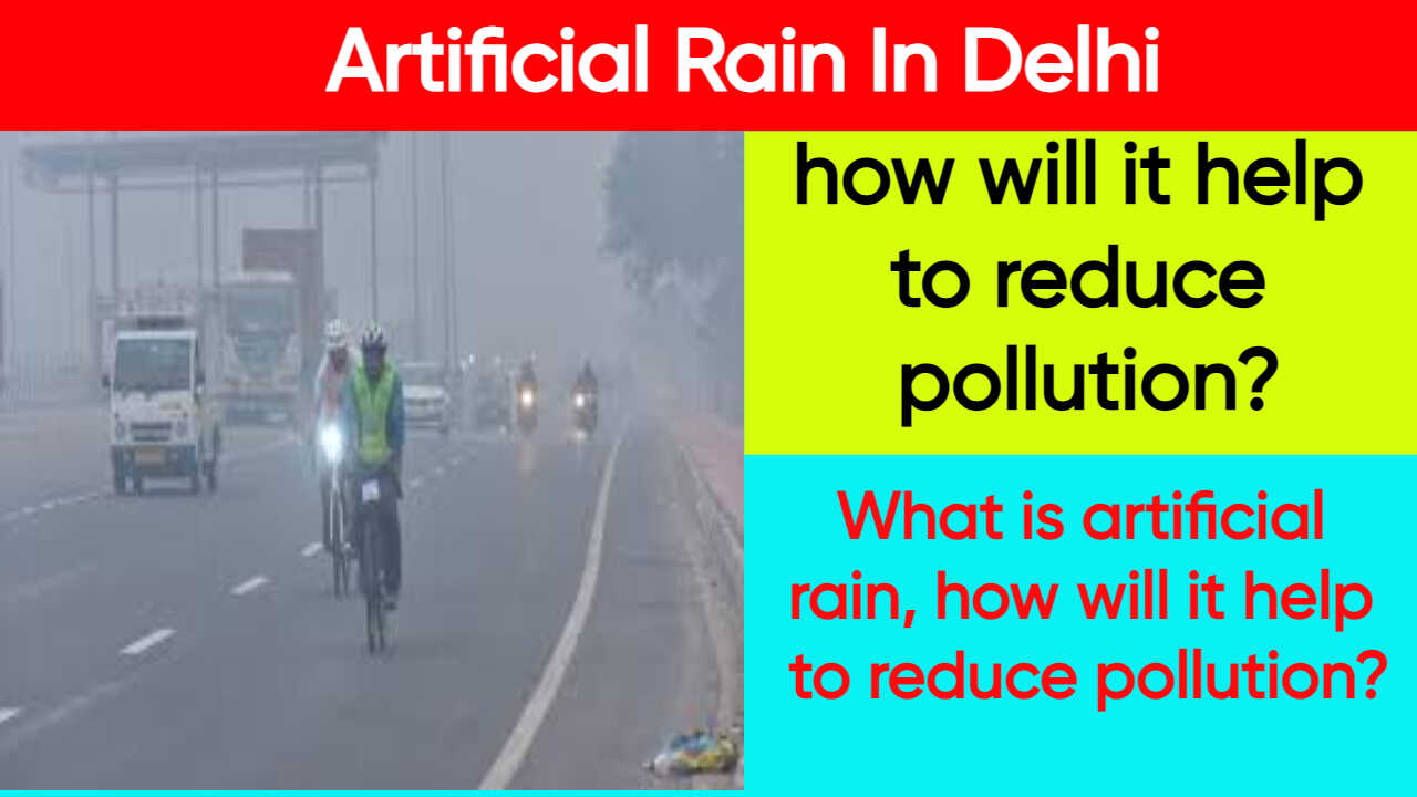 Artificial Rain In Delhi