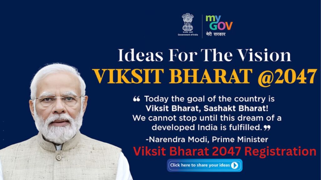 Viksit Bharat 2047 Registration