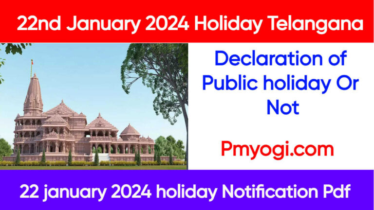 22nd January 2024 Holiday Telangana