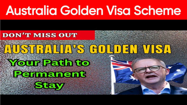 Australia Golden Visa Scheme