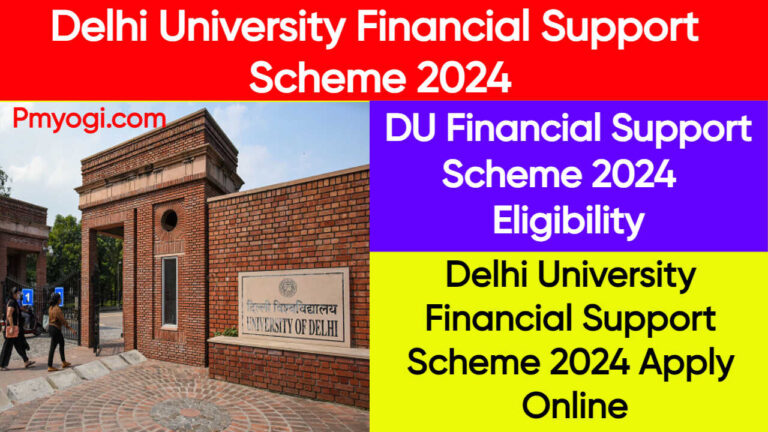 Delhi University Financial Support Scheme 2024