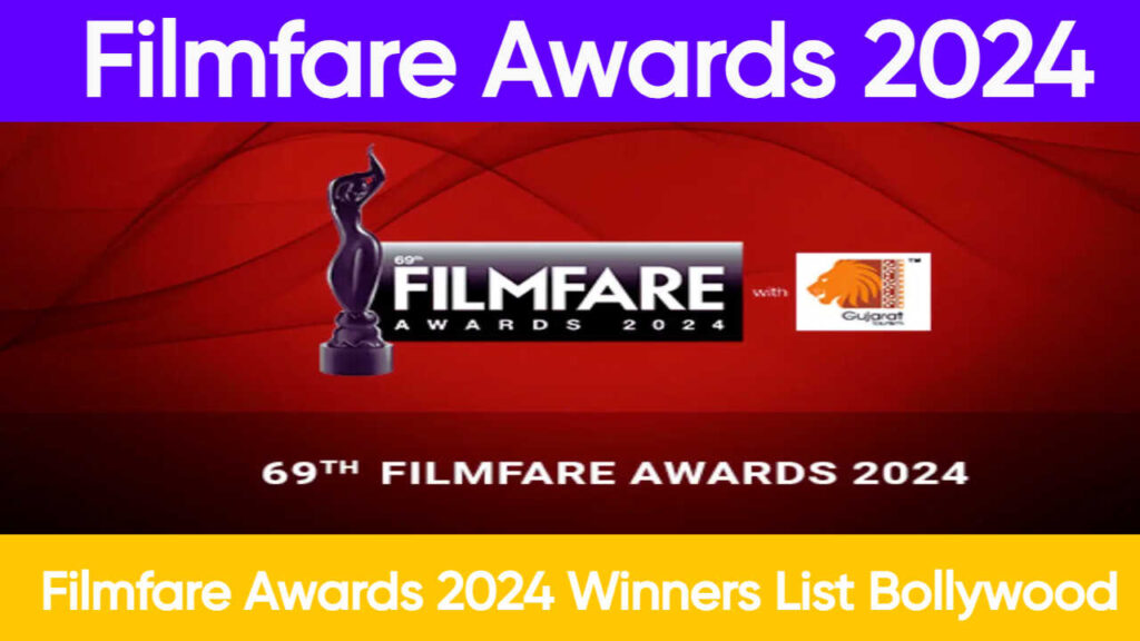 Filmfare Awards 2024Winners List Bollywood