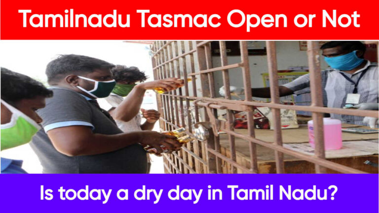 Tamilnadu Tasmac Open or Not