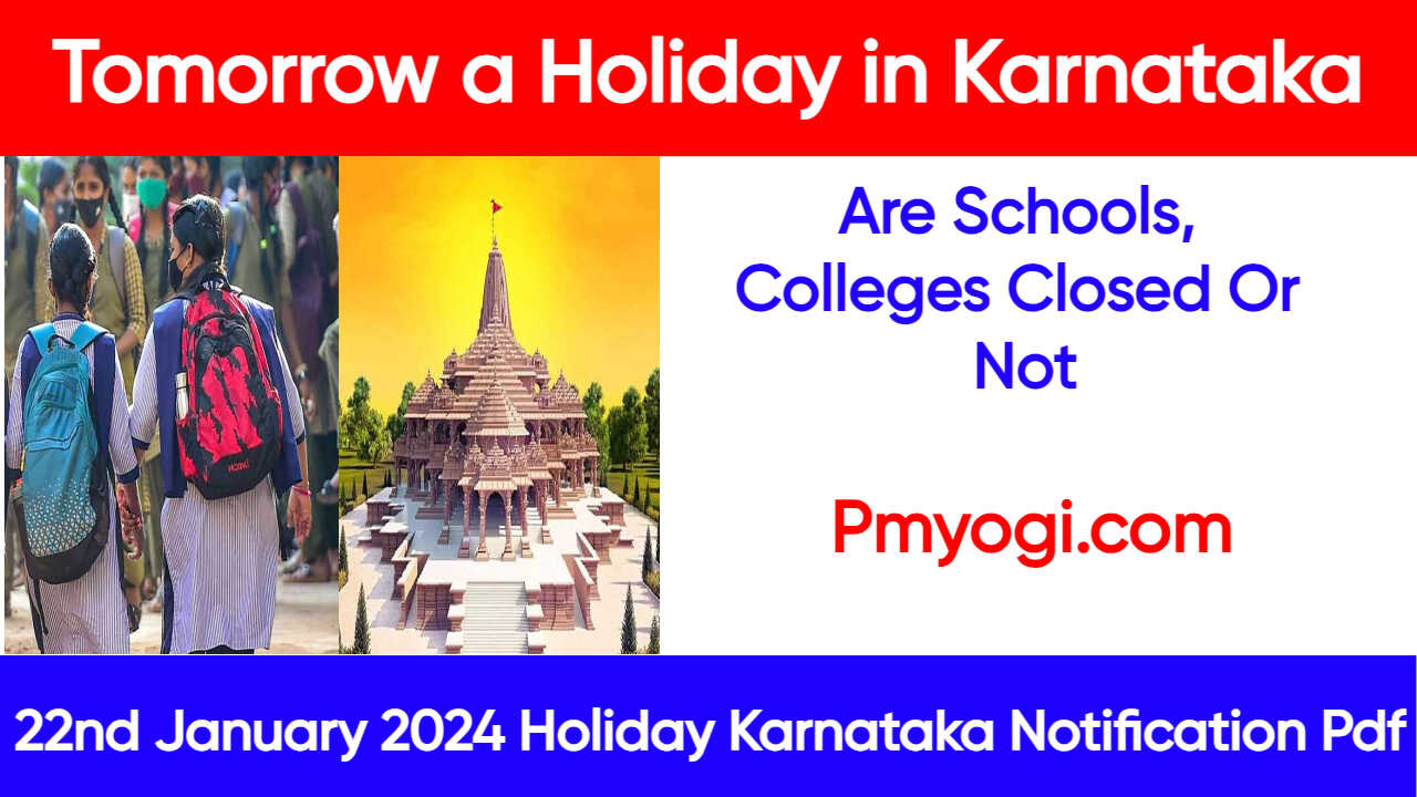 Tomorrow a Holiday in Karnataka