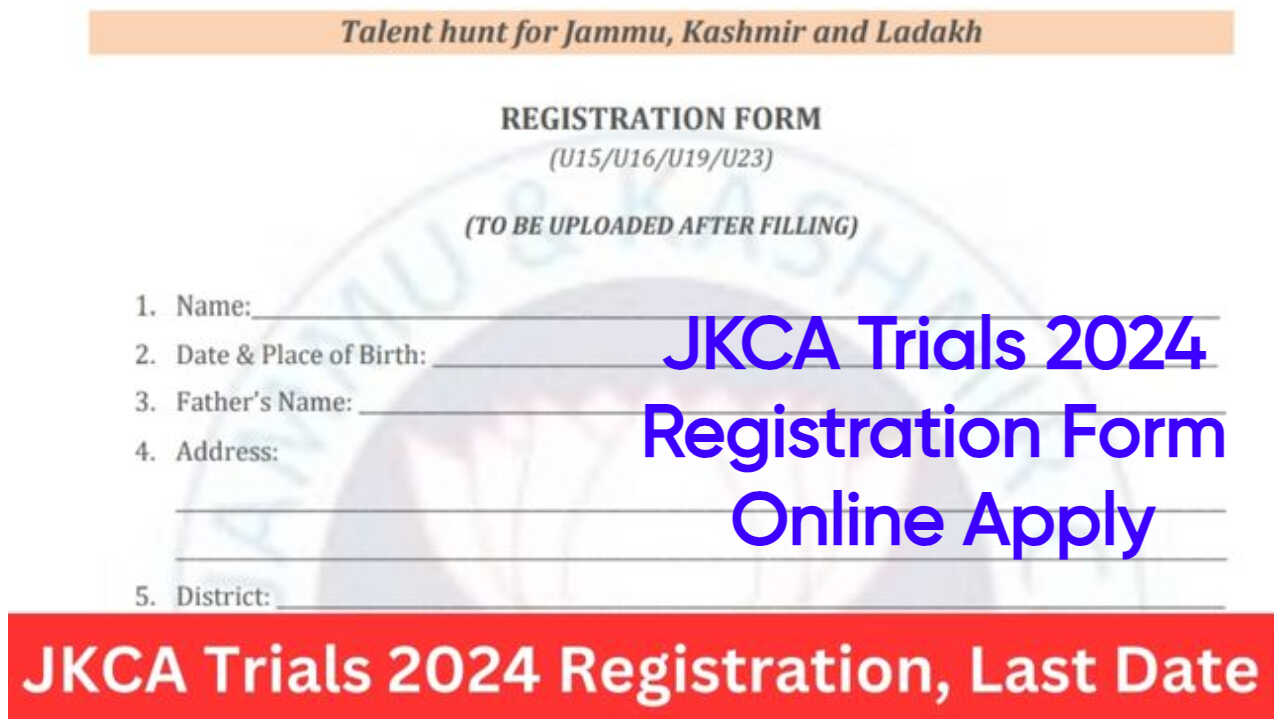JKCA Trials 2024 Registration