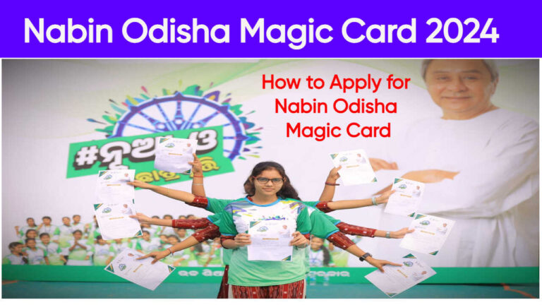 Nabin Odisha Magic Card 2024