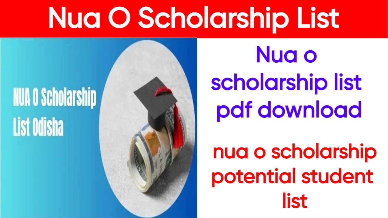 Nua O Scholarship List