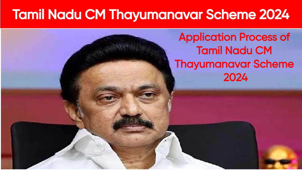 Tamil Nadu CM Thayumanavar Scheme