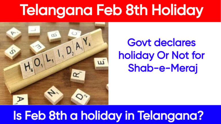 Telangana Feb 8th Holiday