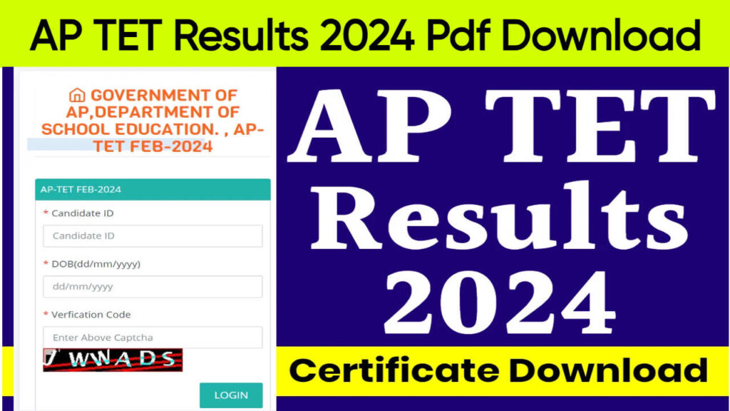 AP TET Results 2024Pdf Download aptet.apcfss.in; Check Direct Link