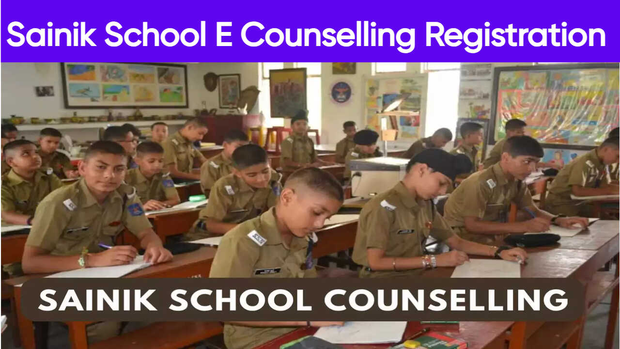 Sainik School E Counselling 2024