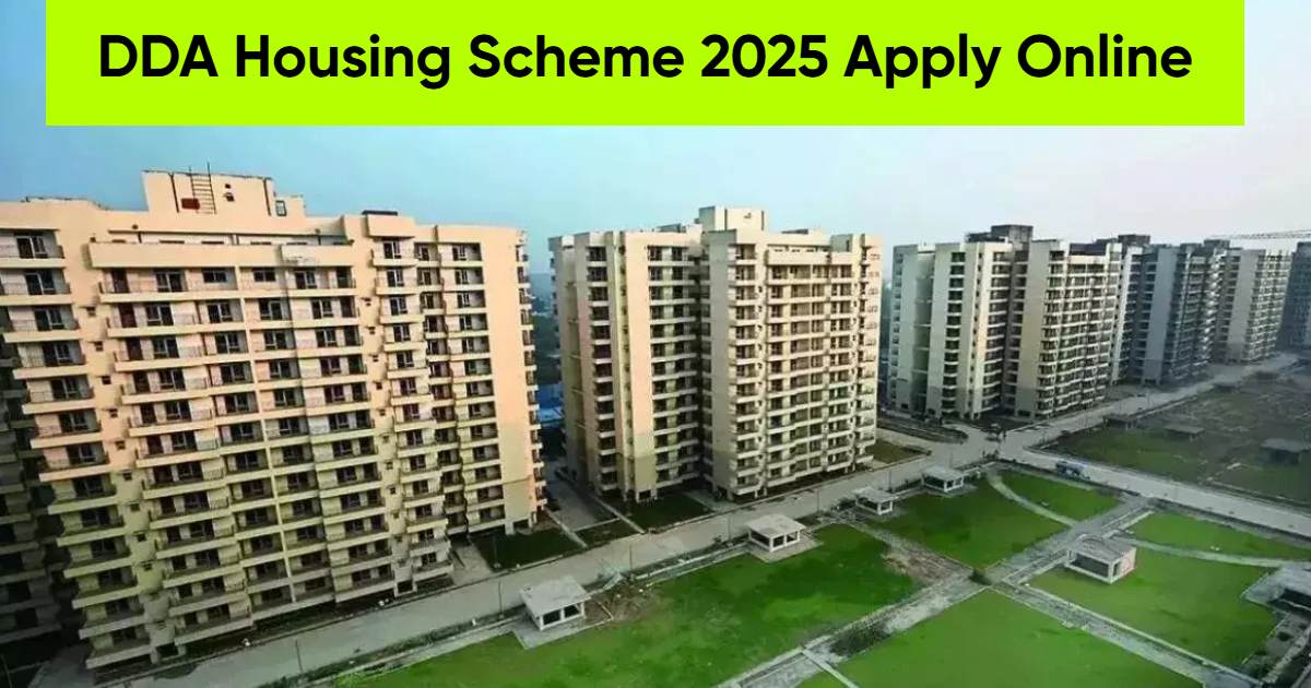 DDA Housing Scheme 2025 Apply Online