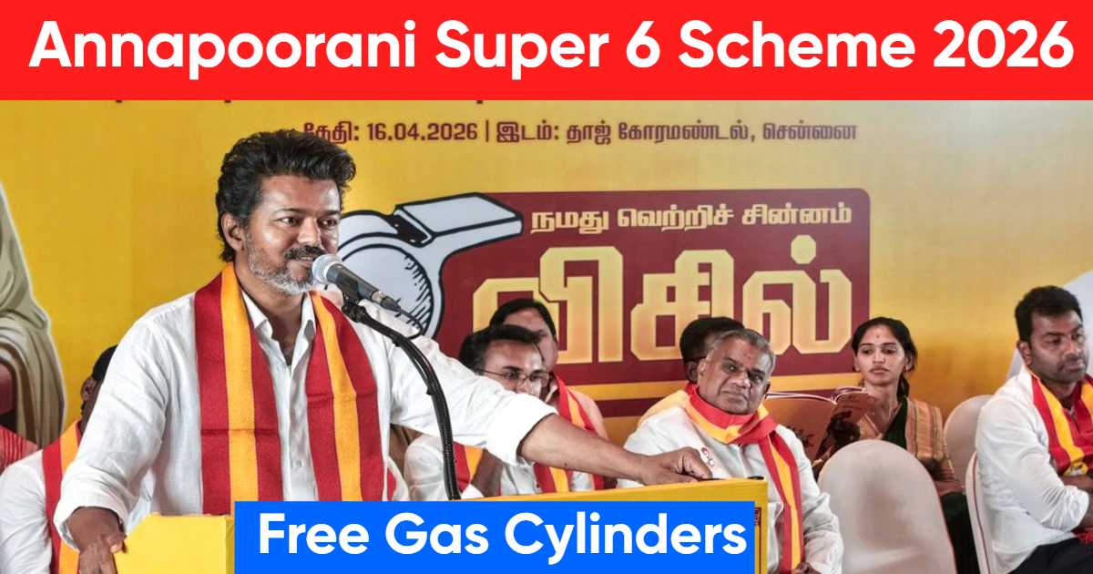 Annapoorani Super 6 Scheme 2026