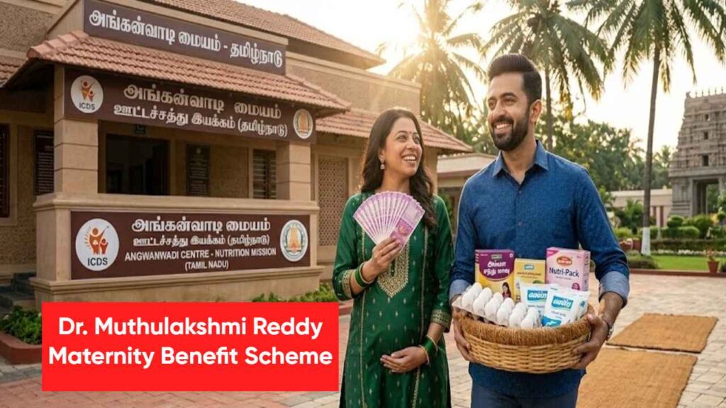 Dr. Muthulakshmi Reddy Maternity Benefit Scheme